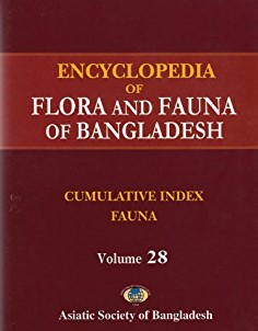 ENCYCLOPEDIA OF FLORA AND FAUNA OF BANGLADESH : VOL. 28 INDEX VOLUME - FAUNA