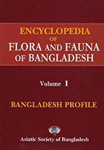 ENCYCLOPEDIA OF FLORA AND FAUNA OF BANGLADESH (ROKOMARI COLLECTION)