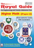 THE ROYAL GUIDE FOR ENGINEERING AND VERSITY ADMISSION TEST: HIGHER MATH (PAPER-2)