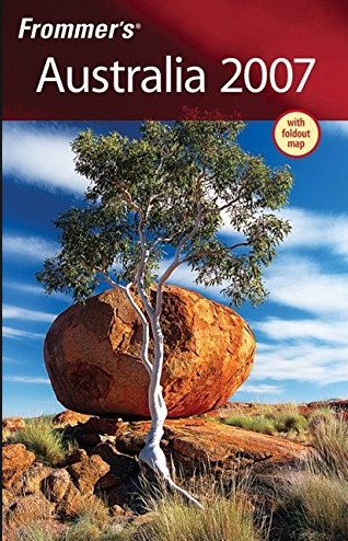 FROMMER'S AUSTRALIA 2007 (FROMMER'S COMPLETE GUIDES)