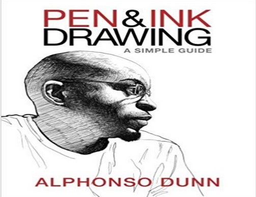 PEN AND INK DRAWING: A SIMPLE GUIDE