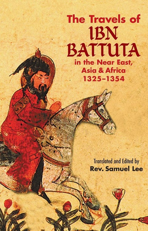 THE TRAVELS OF IBN BATTUTA