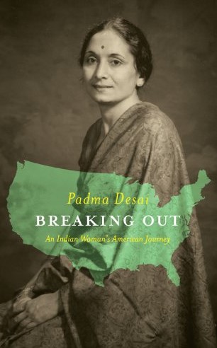 BREAKING OUT : AN INDIAN WOMAN’S AMERICAN JOURNEY