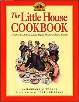 LITTLE HOUSE COOKBOOK