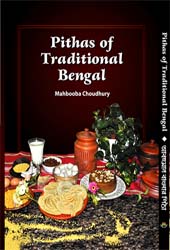 PITHAS OF TRADITIONAL BENGAL (ENGLISH & BENGALI)
