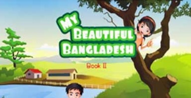 MY BEAUTIFUL BANGLADESH (BOOK-2)