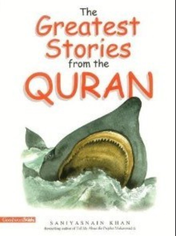 THE GREATEST STORIES FROM THE QURAN