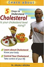 5 STEPS TO UNDERSTAND CHOLESTEROL