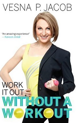 WORK IT OUT WITHOUT A WORKOUT