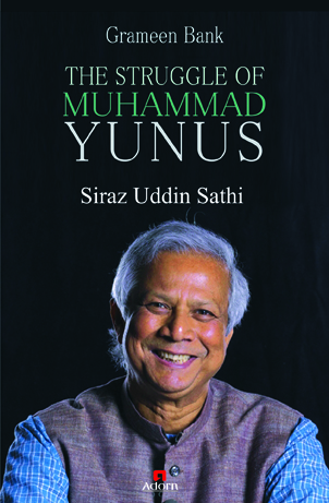 GRAMEEN BANK THE STRUGGLE OF DR. MUHAMMAD YUNUS