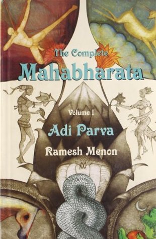 THE COMPLETE MAHABHARATA ADI PARVA - VOL. 1