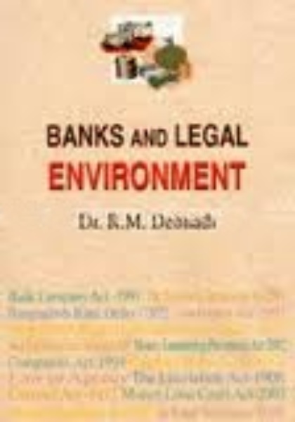 BANKS AND LEGAL ENVIRONMENT