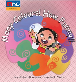 MANY COLOURS! HOW FUNNY!!