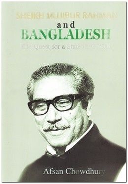 Sheikh Mujibur Rahman and Bangladesh