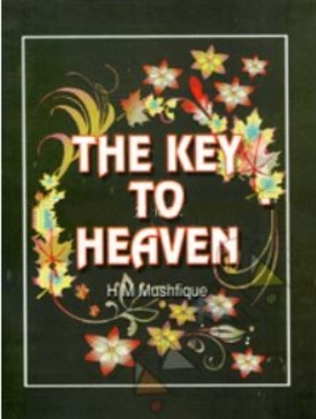 THE KEY TO HEAVEN : OUR FINAL DESTINATION