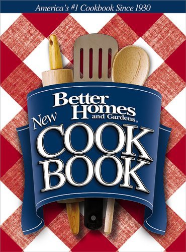 BETTER HOMES AND GARDENS NEW COOK BOOK (SPIRAL-BOUND)