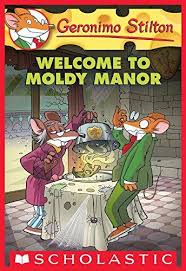 GERONIMO STILTON : 59: WELCOME TO MOLDY MANOR