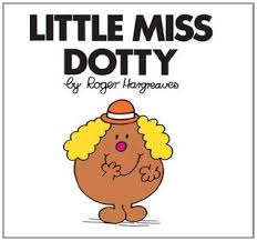 LITTLE MISS DOTTY HAS A DOTTY DAY OUT