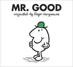 MR. GOOD (MR. MEN AND LITTLE MISS)