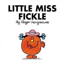 LITTLE MISS FICKLE (MR. MEN AND LITTLE MISS)