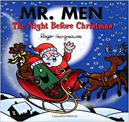 THE NIGHT BEFORE CHRISTMAS (MR. MEN AND LITTLE MISS)