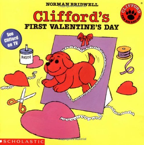 CLIFFORD'S FIRST VALENTINE'S DAY