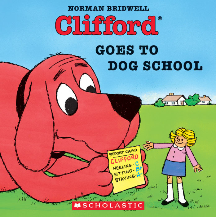 CLIFFORD GOES TO DOG SCHOOL