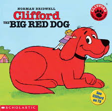 CLIFFORD THE BIG RED DOG