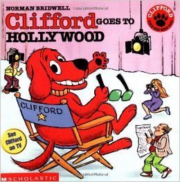 CLIFFORD GOES TO HOLLYWOOD