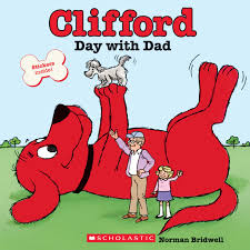 CLIFFORD'S DAY WITH DAD