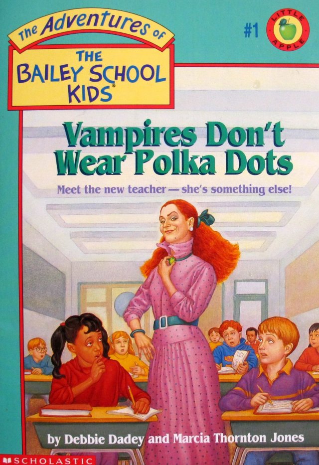 VAMPIRES DONOT WEAR POLKA DOTS (THE ADVENTURES OF THE BAILEY SCHOOL KIDS)
