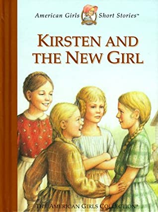 KIRSTEN AND THE NEW GIRL