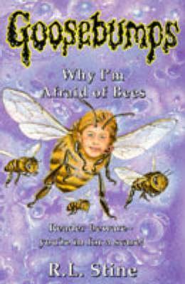 GOOSEBUMPS : 17 WHY I M AFRAID OF BEES