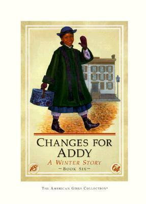 CHANGES FOR ADDY: A WINTER STORY
