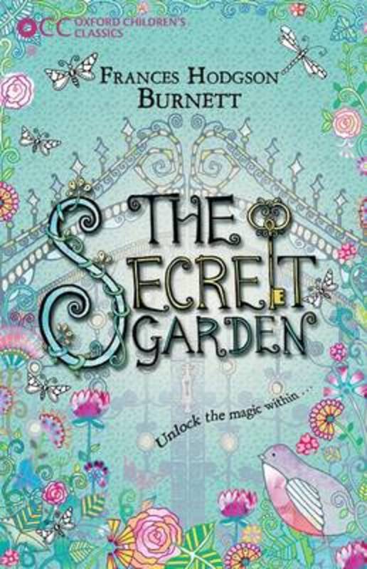 OXFORD CHILDREN'S CLASSICS: THE SECRET GARDEN