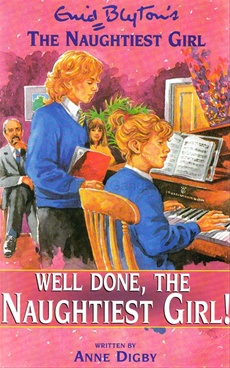 NAUGHTIEST GIRL 08 : WELL DONE, THE NAUGHTIEST GIRL