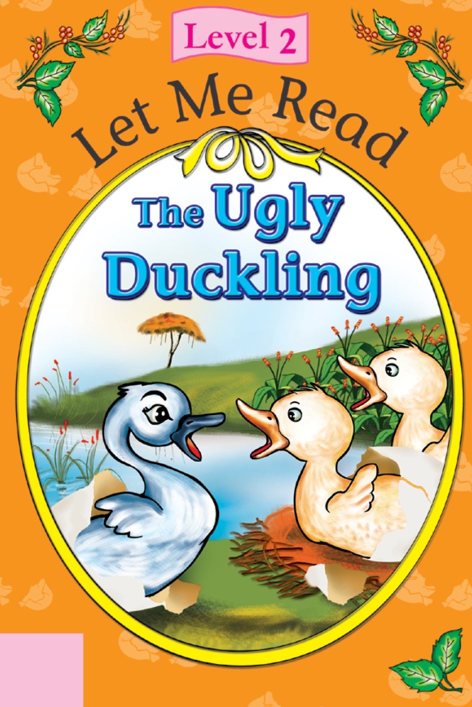 THE UGLY DUCKING LET ME READ