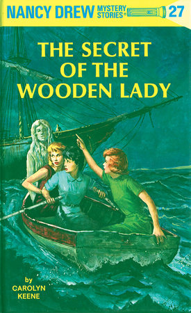 NANCY DREW 27: THE SECRET OF THE WOODEN LADY