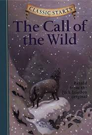 CLASSIC STARTS:THE CALL OF THE WILD