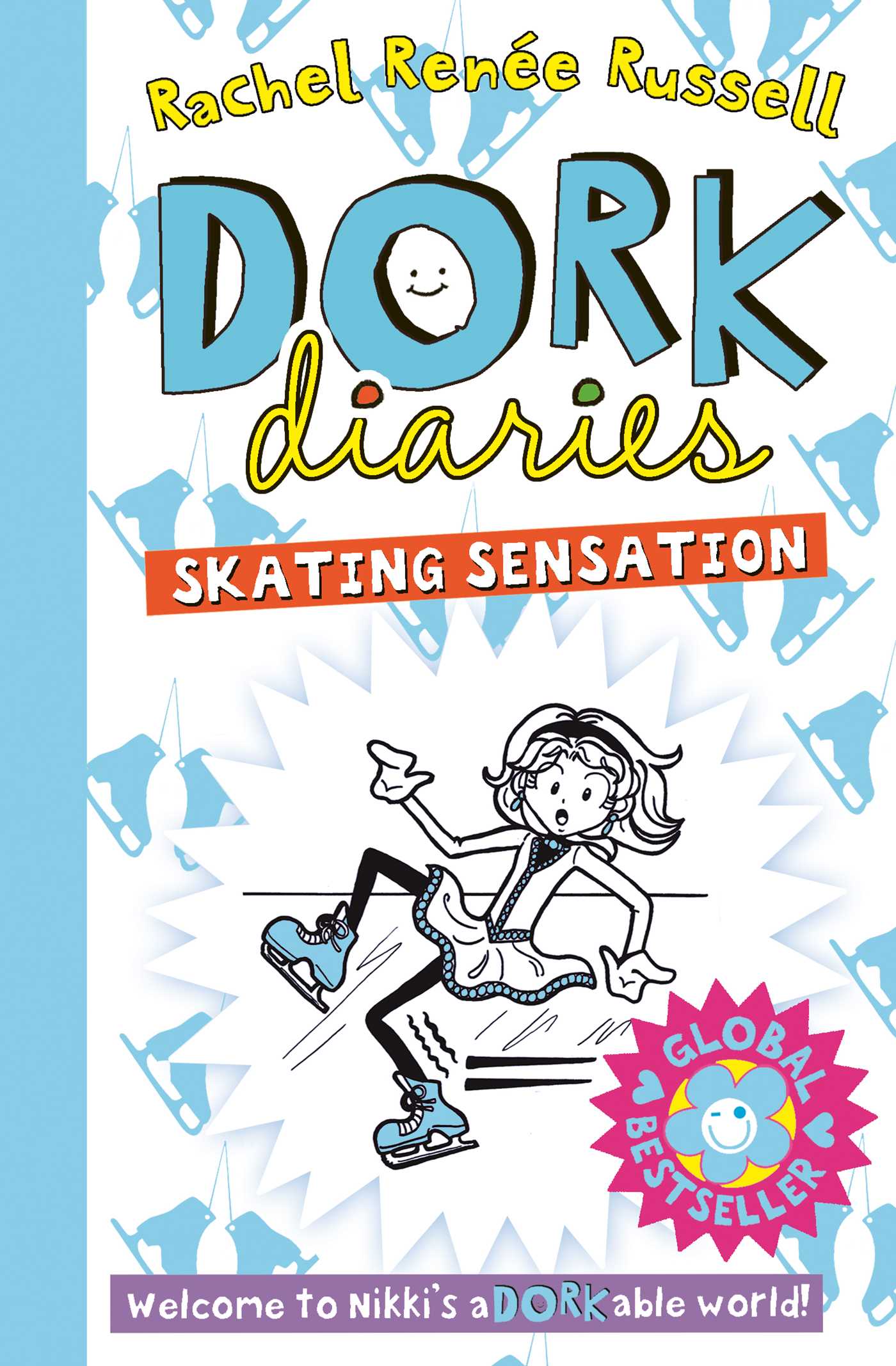 DORK DIARIES: SKATING SENSATION