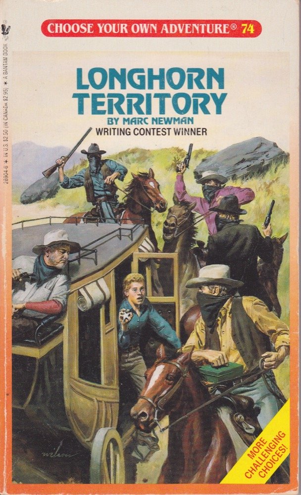 LONGHORN TERRITORY (CHOOSE YOUR OWN ADVENTURE- 74)