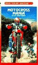 MOTOCROSS MANIA (CHOOSE YOUR OWN ADVENTURE- 139)