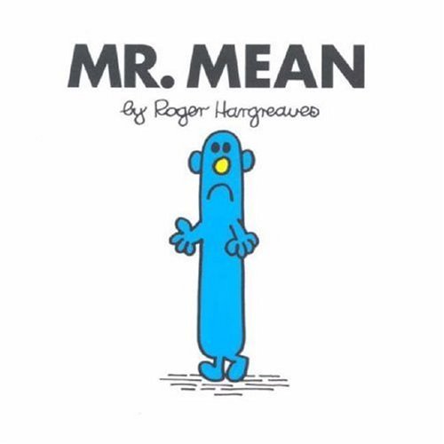 MR. MEAN