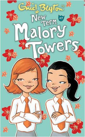 NEW TERM AT MALORY TOWERS