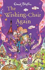 THE WISHING CHAIR AGAIN