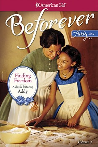 FINDING FREEDOM: AN ADDY CLASSIC VOLUME 1