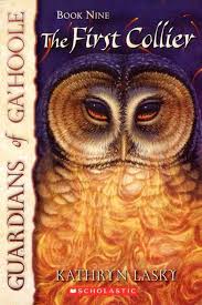 THE FIRST COLLIER (GUARDIANS OF GAHOOLE)