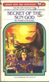 SECRET OF THE SUN GOD (CHOOSE YOUR OWN ADVENTURE- 68)