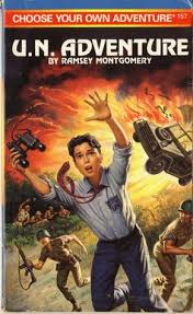 U.N. ADVENTURE: MISSION TO MOLOWA (CHOOSE YOUR OWN ADVENTURE -32)