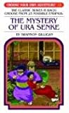 THE MYSTERY OF URA SENKE (CHOOSE YOUR OWN ADVENTURE -13)